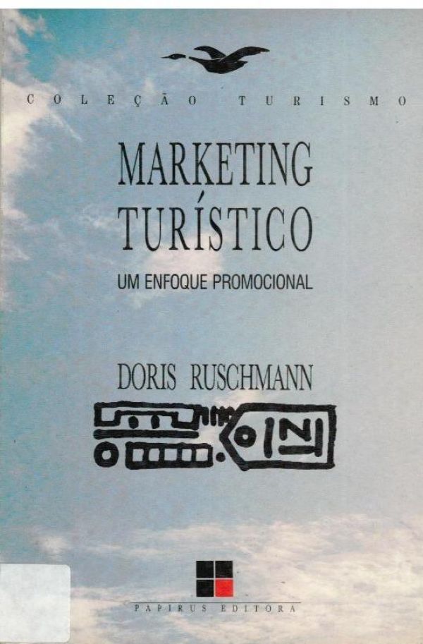 Marketing Turístico - um enfoque promocional